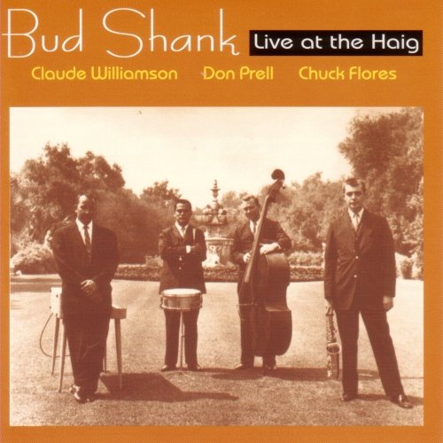 Bud Shank - Live At The Haig (2001)