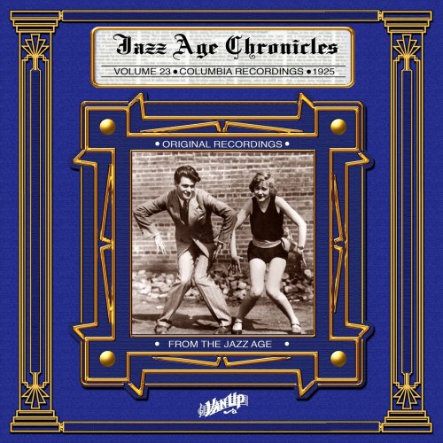 Various Artists - Jazz Age Chronicles, Vol. 23: Columbia Recordings of 1925 (2024)