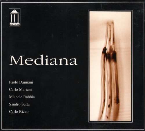 Paolo Damiani, Carlo Mariani, Michele Rabbia, Sandro Satta, Carlo Rizzo - Mediana (1999)