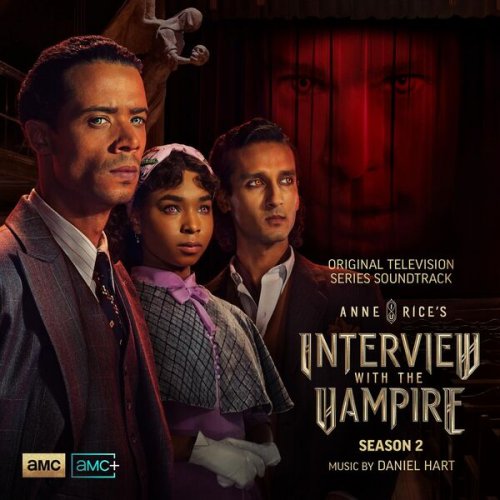 Daniel Hart - Interview with the Vampire: Season 2 (Original Television Series Soundtrack) (2024) [Hi-Res]