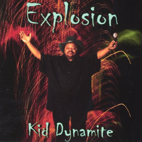 Kid Dynamite - Explosion (2002)