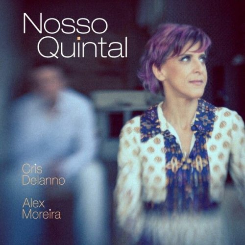 Cris Delanno - Nosso Quintal (2013)