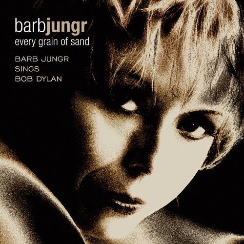 Barb Jungr - Every Grain of Sand (2002)