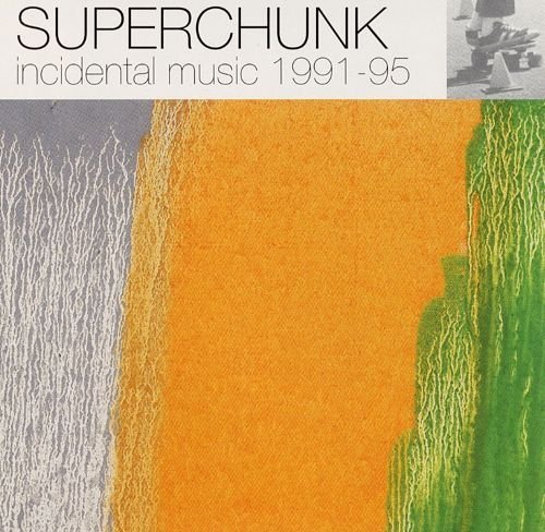 Superchunk - Incidental Music 1991-1995 (1995)