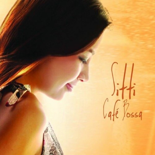 Sitti - Cafe Bossa (2006)