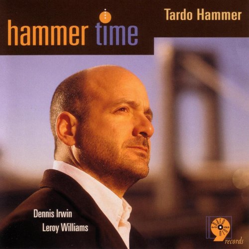 Tardo Hammer - Hammer Time (1999) [Hi-Res]