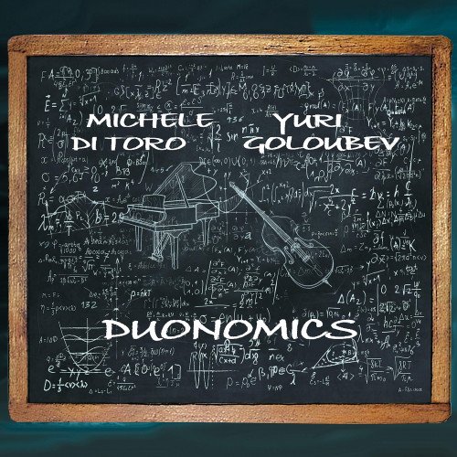 Michele Di Toro, Yuri Goloubev - Duonomics (2019)