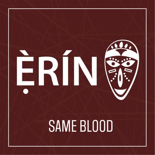 Ẹ̀RÍN and Devon Miles - Some Blood (2024) [Hi-Res]