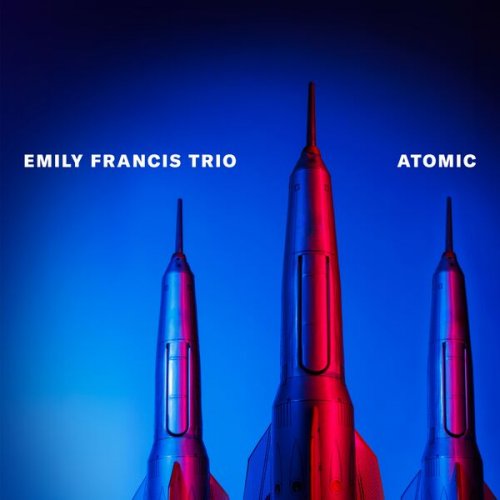 Emily Francis Trio - ATOMIC EP (2024) Hi-Res