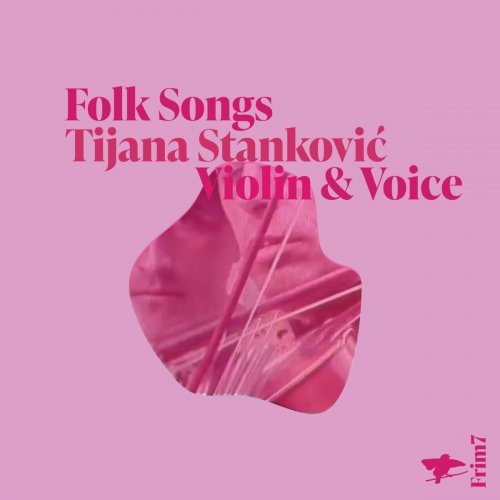 Tijana Stanković - Folk Songs (2024) [Hi-Res]