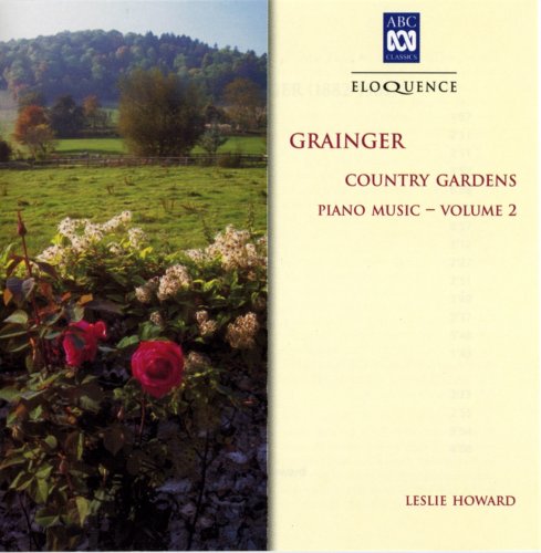 Leslie Howard - Percy Grainger: Piano Music Vol.2 (1999)