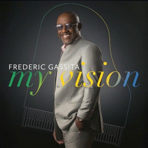 Frédéric Gassita - My Vision (2023)