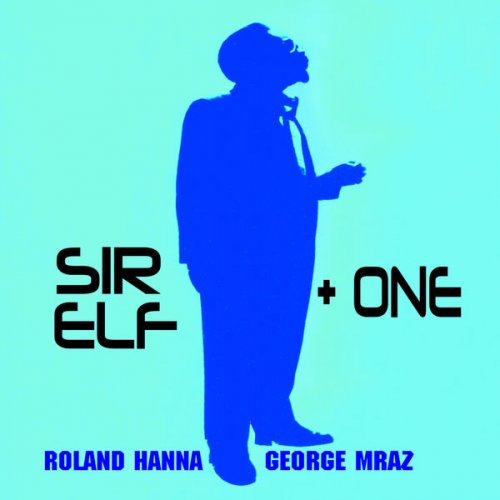 Roland Hanna - Sir Elf Plus One (2013)