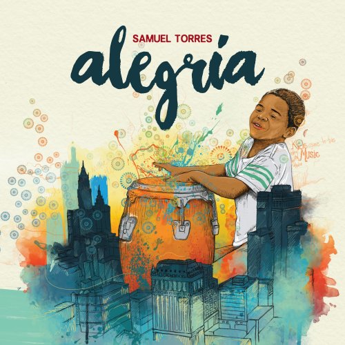 Samuel Torres - Alegria (2019) [Hi-Res]