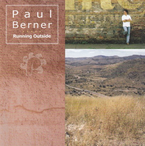 Paul Berner - Running Outside (2006)