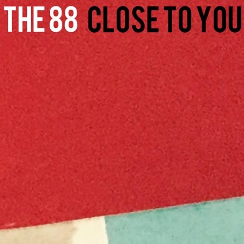 The 88 - Close to You (2016)