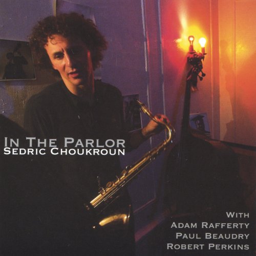 Sedric Choukroun - In the Parlor (2003)