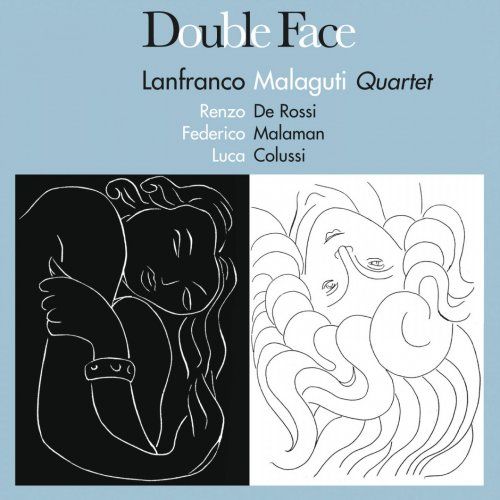 Lanfranco Malaguti Quartet - Double Face (2009)