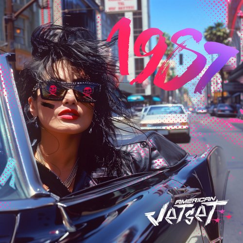 American Jetset - 1987 (2024) Hi-Res