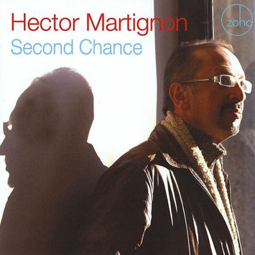 Hector Martignon - Second Chance (2010)