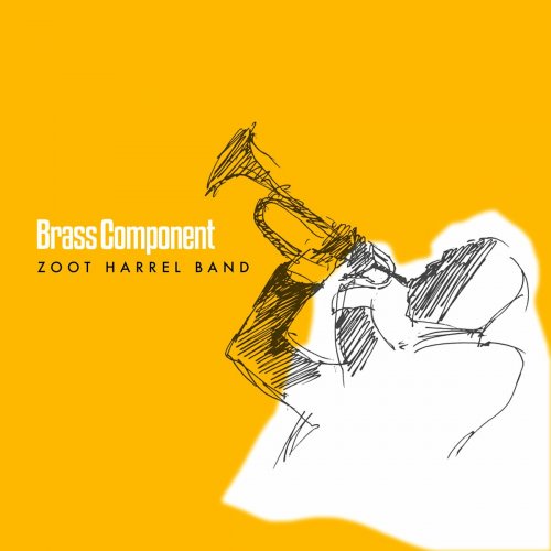 Zoot Harrel Band - Brass Component (2024)