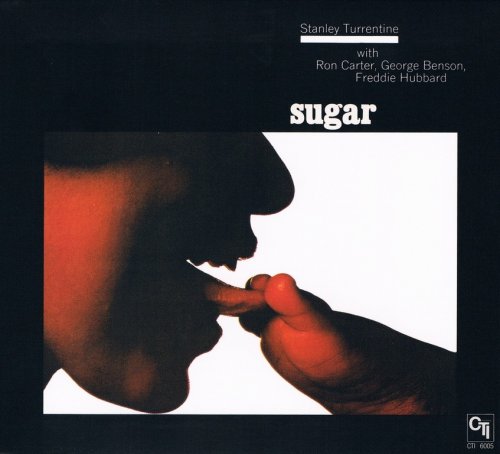 Stanley Turrentine - Sugar (1971) {2010, Reissue}