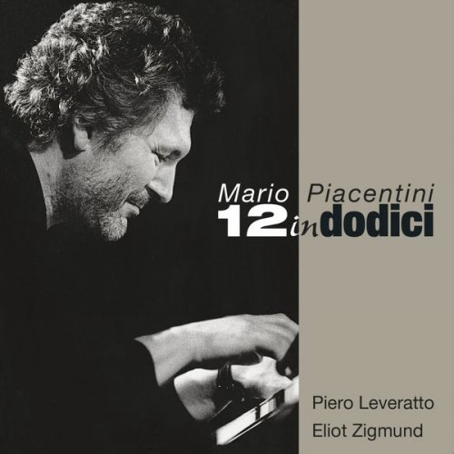 Mario Piacentini Trio - 12 in dodici (1997)