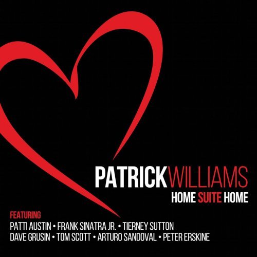 Patrick Williams - Home Suite Home (2015)