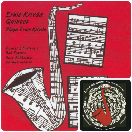 Ernie Krivda Quintet - Plays Ernie Krivda Vol. 1-2 (2003/2014)