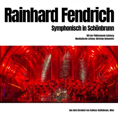 Rainhard Fendrich - Symphonisch in Schönbrunn (Live) (2024) Hi-Res