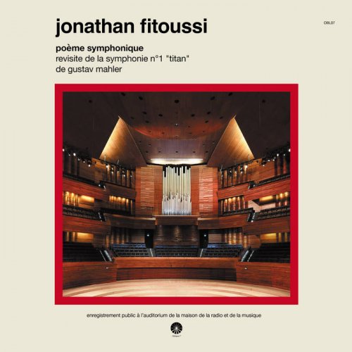 Jonathan Fitoussi - Poème Symphonique (2024)