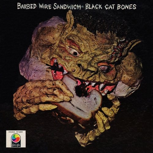 Black Cat Bones - Barbed Wire Sandwich (1970) LP