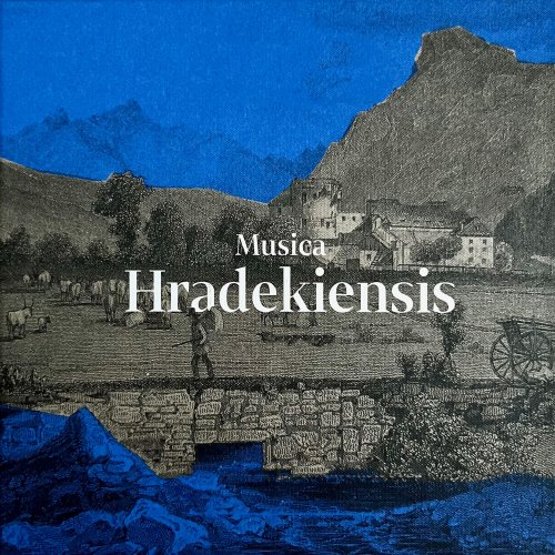 Solamente Naturali - Musica Hradekiensis (2021)