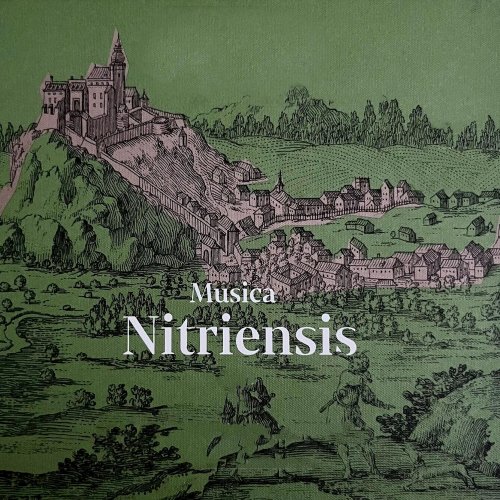Solamente Naturali - Musica Nitriensis (2023)
