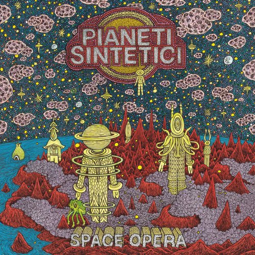 Pianeti Sintetici - Space Opera (2024)