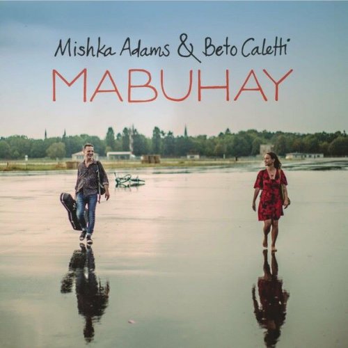 Mishka Adams - Mabuhay (2020)