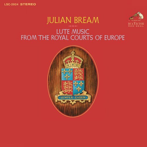 Julian Bream - Lute Music from the Royal Courts of Europe (2013)