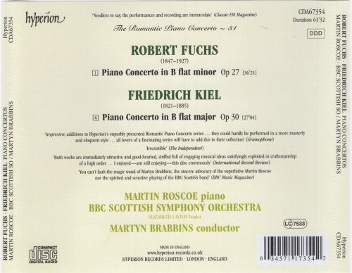 Martin Roscoe, BBC Scottish Symphony Orchestra, Martyn Brabbins - Fuchs & Kiel: Piano Concertos (Hyperion Romantic Piano Concerto 31) (2003)