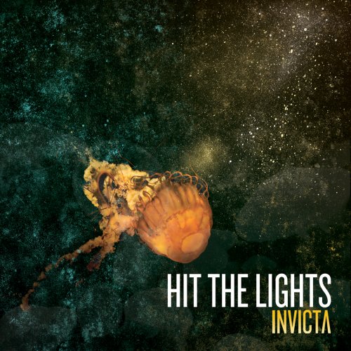 Hit The Lights - Invicta (2012)