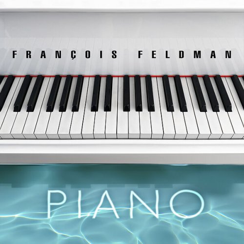 François Feldman - PIANO (2024) Hi-Res