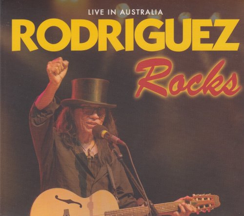 Sixto Rodriguez - Rodriguez Rocks Live in Australia (2019)