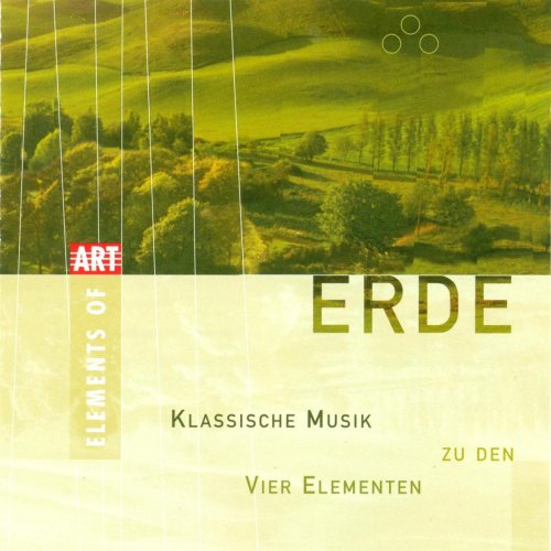 Staatskapelle Dresden - ERDE: Classical Music for the 4 Elements (2000)