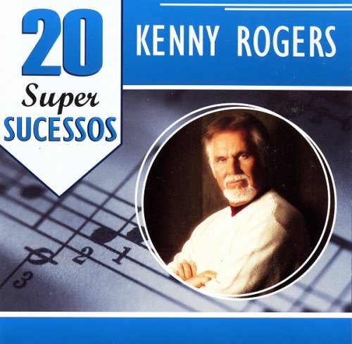 Kenny Rogers - 20 Super Sucessos (2005)
