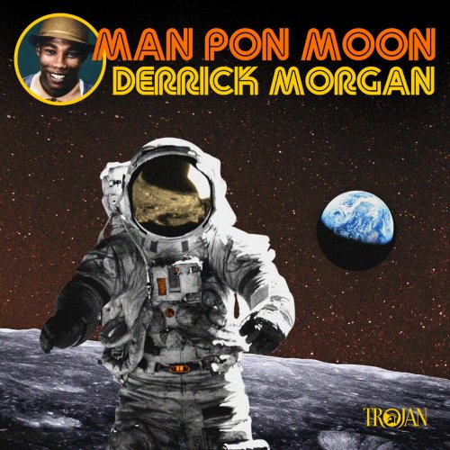 Derrick Morgan - Man Pon Moon (2024)