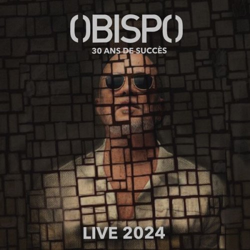 Pascal Obispo - 30 ans de succès (Live 2024) (2024)