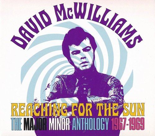 David McWilliams - Reaching For The Sun (The Major Minor Anthology 1967-1969) (2023)