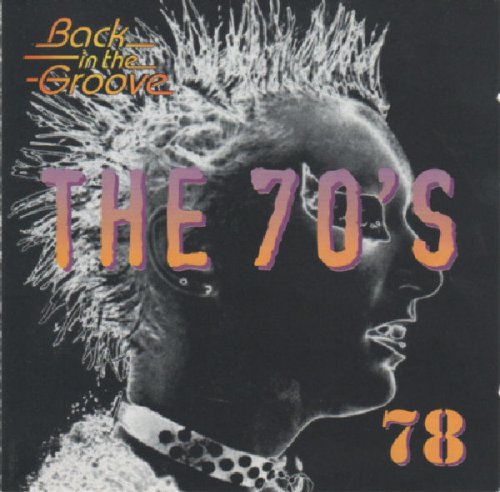 VA - The 70's - Back In The Groove 78 (1994)