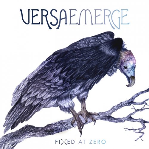 VersaEmerge - Fixed At Zero (Deluxe) (2010)