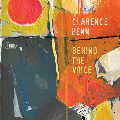 Clarence Penn - Behind the Voice (2024) [Hi-Res]