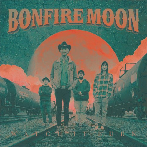 Bonfire Moon - Watch It Burn (2024)